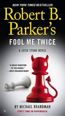 Book cover for Robert B. Parker's Fool Me Twice