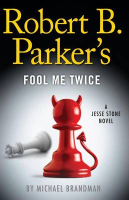 Cover of Robert B. Parker's Fool Me Twice