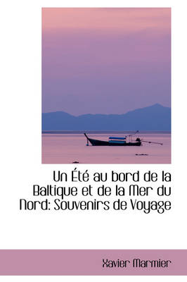 Book cover for Un T Au Bord de La Baltique Et de La Mer Du Nord