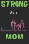 Book cover for Strong As a Mom