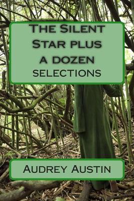 Book cover for The Silent Star plus a dozen Selections