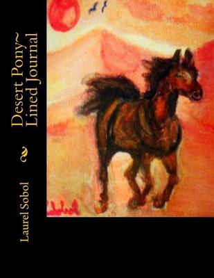 Book cover for Desert Pony Lined Journal