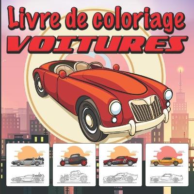 Book cover for Livre de coloriage VOITURES