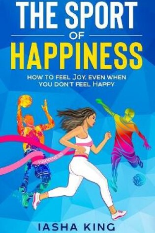 Cover of The Sport of Happiness