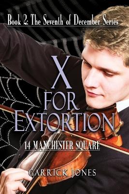 Book cover for X for Extortion