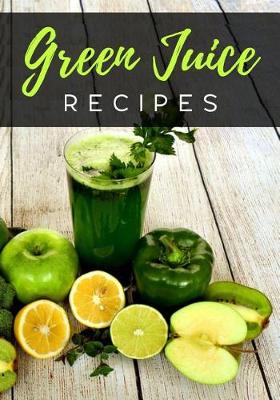 Book cover for Green Juice Recipes