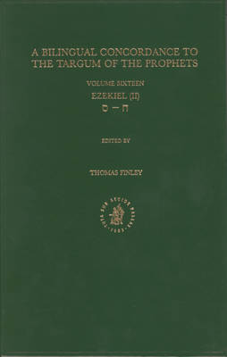 Cover of Bilingual Concordance to the Targum of the Prophets, Volume 16 Ezekiel (II)