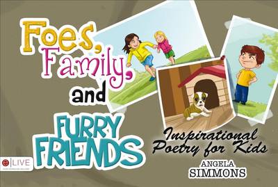 Cover of Foes, Family, and Furry Friends