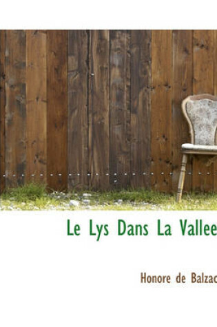 Cover of Le Lys Dans La Vallee