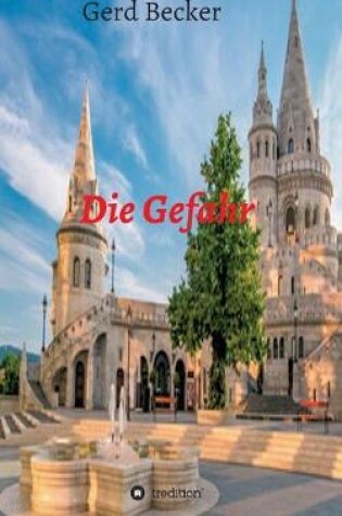 Cover of Die Gefahr