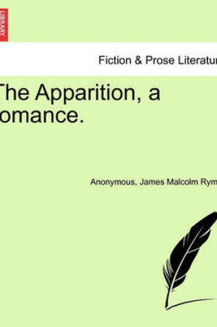 Cover of The Apparition, a Romance.