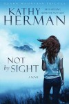 Book cover for Not by Sight