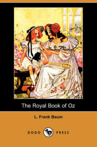 Cover of The Royal Book of Oz (Dodo Press)