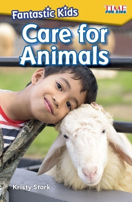 Book cover for Fantastic Kids: Care for Animals