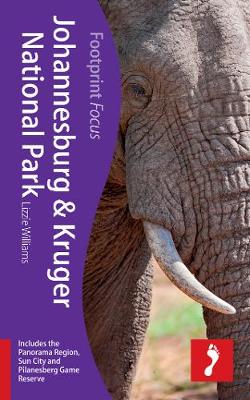 Book cover for Johannesburg & Kruger National Park Footprint Focus Guide
