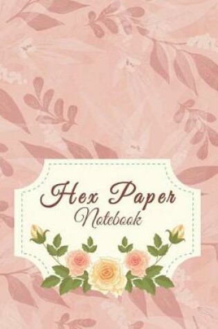 Cover of Hex Paper Notebook