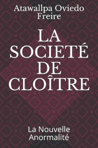 Cover of La Societe de Cloitre