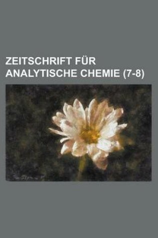 Cover of Zeitschrift Fur Analytische Chemie (7-8)