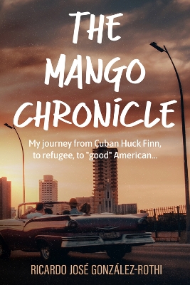 Book cover for The Mango Chronicle