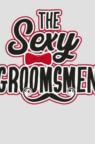 Cover of The Sexy Groomsmen