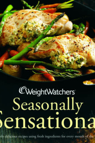 Cover of Weight Watchers Seasonally Sensational