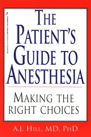 Cover of The Patient's Guide to Anesthesia