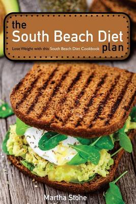 Book cover for The South Beach Diet Plan - Lose Weight with this South Beach Diet Cookbook