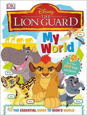 Book cover for My World: Disney Lion Guard