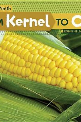 Cover of From Kernel to Corn