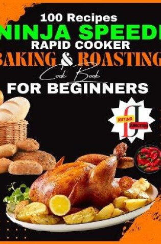 Cover of Ninja Speedi Rapid Cooker Baking & Roasting CookBook for Beginners