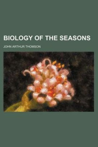 Cover of Biology of the Seasons