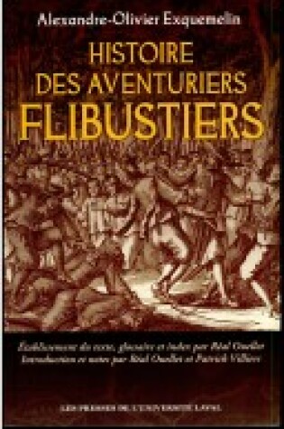 Cover of Histoire Des Aventuriers Flibustiers