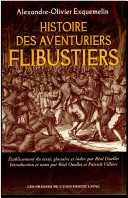 Book cover for Histoire Des Aventuriers Flibustiers