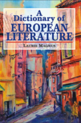 Cover of A Dictionary of European Literature