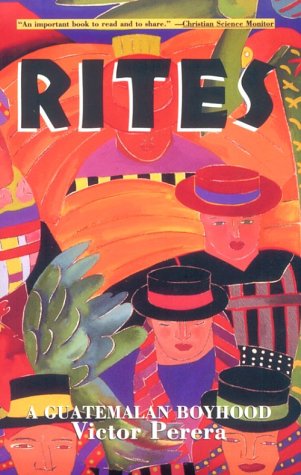 Book cover for Rites: A Guatemalan Boyhood