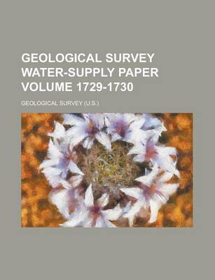 Book cover for Geological Survey Water-Supply Paper Volume 1729-1730