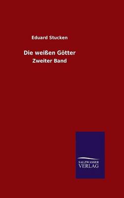 Book cover for Die weißen Götter