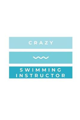 Book cover for Crazy Swimming Instructor