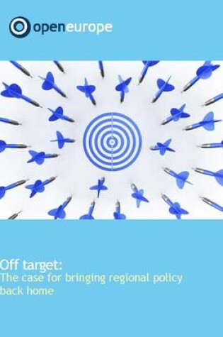 Cover of Off Target: The Case for Bringing Regional Policy Back Home