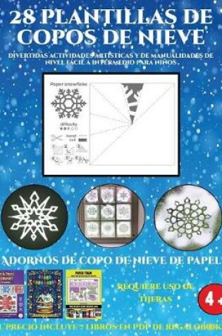 Cover of Adornos de copo de nieve de papel (Divertidas actividades artisticas y de manualidades de nivel facil a intermedio para ninos)