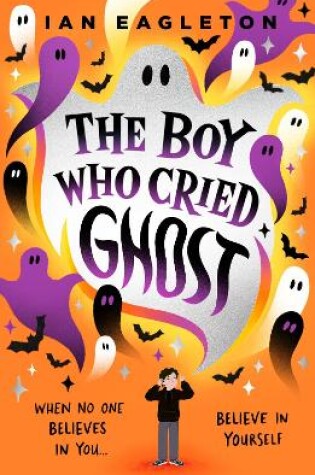 Cover of The Boy Who Cried Ghost