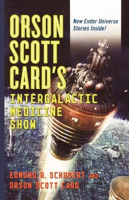 Book cover for Orson Scott Card's InterGalactic Medicine Show