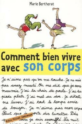 Cover of Comment Bien Vivre Avec Son Corps ?