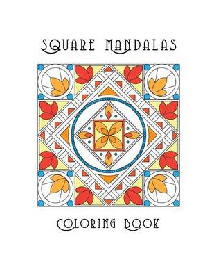 Book cover for Square Mandalas Coloring Book