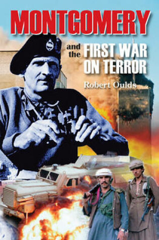 Cover of Montgomery and the First War on Terror