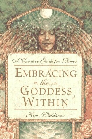 Cover of Embracing the Goddess within