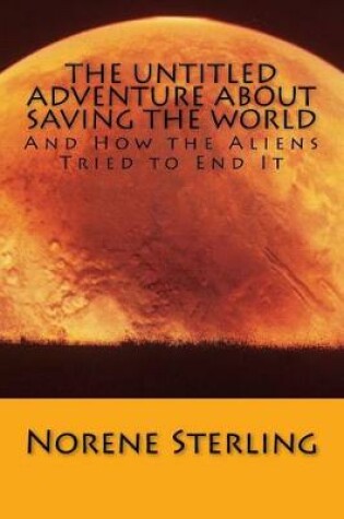 Cover of The Untitled Adventure About Saving the World