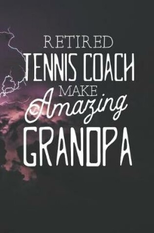 Cover of Retired Tennis Coach Make Amazing Grandpa