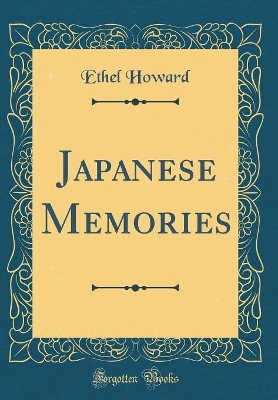 Book cover for Japanese Memories (Classic Reprint)