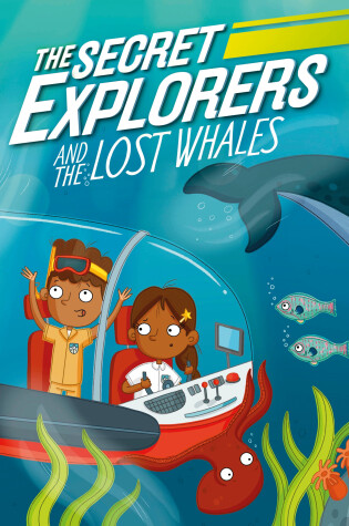 Cover of The Secret Explorers and the Lost Whales